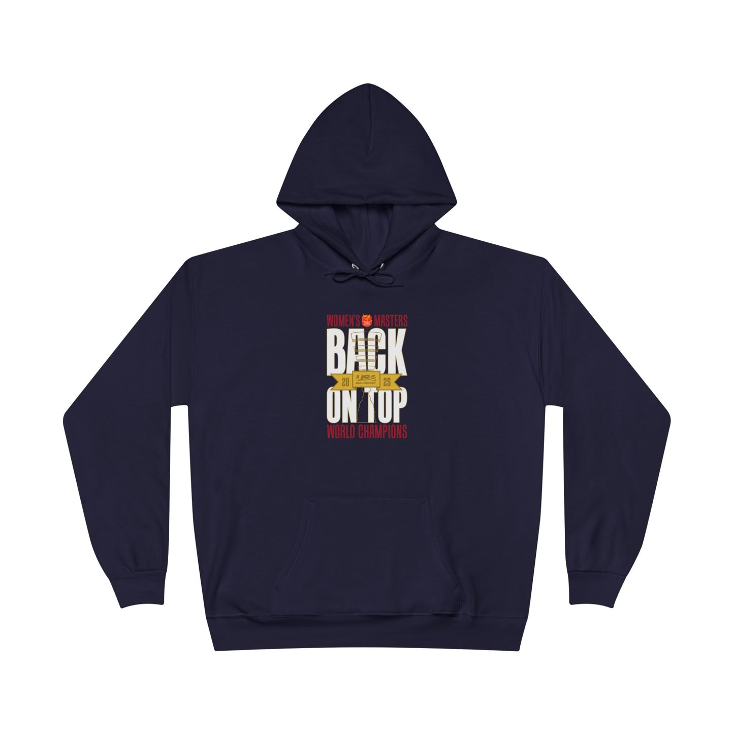 Women’s Masters 2025 Gold Medal "Back on Top" World Champions Hoodie