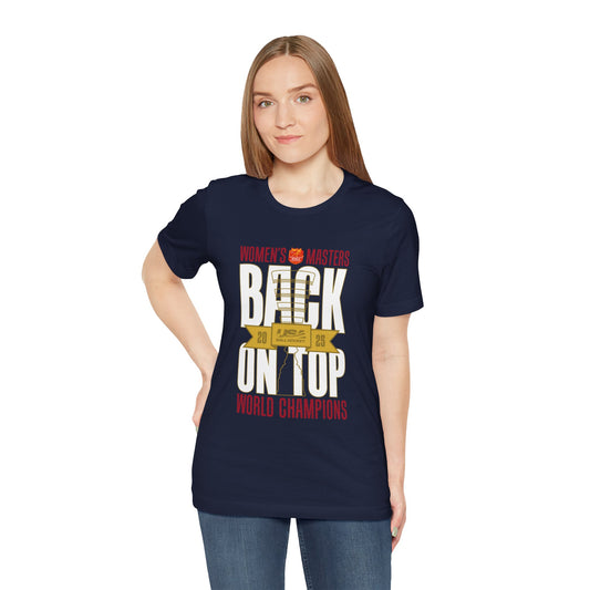 Women’s Masters 2025 Gold Medal "Back on Top" World Champions T-Shirt